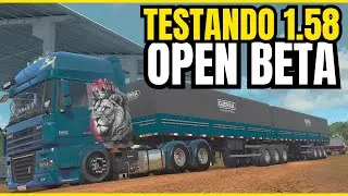 Testando a NOVA VERSÃO 1.58 BETA do ETS2! As novidades e a pressão do graneleiro de 25m