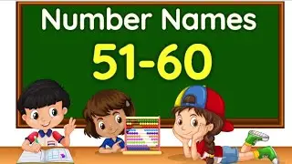 Number Names 51 - 60 || Number Names with Spellings || Learn Numbers #numbernames #numbers #counting