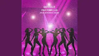 Pink Pony Club (Extended Instrumental)