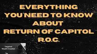 Return of Capital Made Simple For MASSIVE Gains!