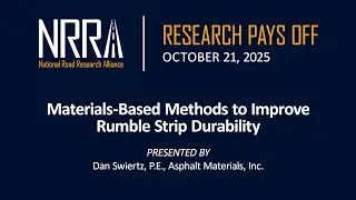 Research Pays Off | October 2025: Materials-based Methods for Improving Rumble Strip Durability