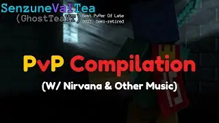 Minecraft PvP Compilation #1 W/ Nirvana Songs