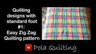 Quilting designs #1: Easy Zig Zag Quilting pattern - standard foot design