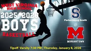 Parkersburg South at MHS | Boys High School Basketball (Tipoff follows the JV Game ~ 7:15pm)