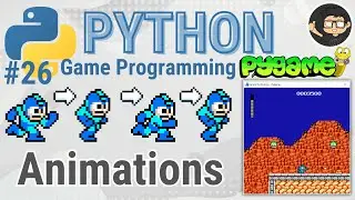 Pygame Tutorial 26 - Animations