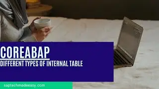 Internal Table | Types of Internal Table and it's basic detail