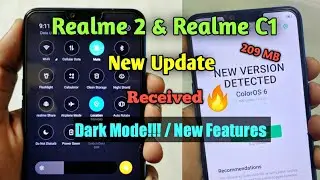 ColorOs 11_A.62 Update Received in Realme 2 & Realme C1 [Dark Mode!!/ New Features] 209 MB Update!!