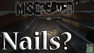 WHERE ARE ALL THE NAILS? | CREATING A PLOT SIGN- Miscreated
