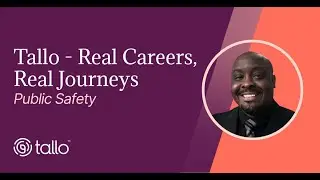 Real Careers, Real Journeys: Public Safety