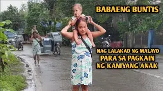 BABAENG BUNTIS NAG LALAKAD NG MALAYO HABANG PASAN ANG ANAK