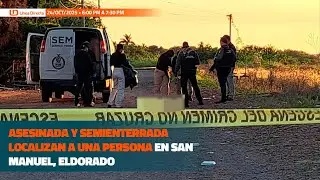 Asesinada y semienterrada localizan a una persona en San Manuel, Eldorado