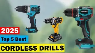 Best Electric Drill: TOP 5 Best Cordless Drills 2025
