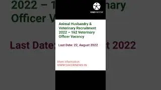 Animal Husbandry & Veterinary Recruitment 2022 &ndash; 162 Veterinary Officer Vacancy