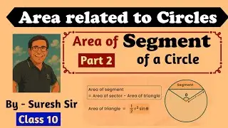 Mastering Area of Segment of Circle - Class 10 - Area related to Circles #areaofsegment