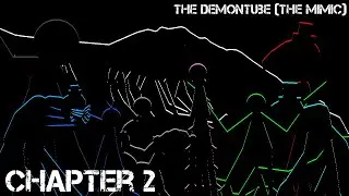 The Demontube (the mimic) chapter 2 | stick nodes animation