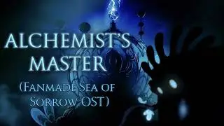 Fanmade Sea of Sorrow OST: Alchemist's Master