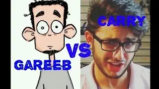 Carryminati vs Gareeb. How they  make their videos android+ios
