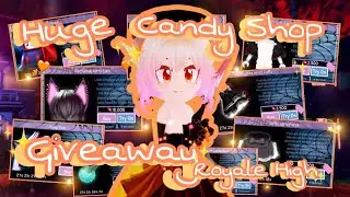Huge Candy Shop Giveaway in Royale High! || Royale High Open Giveaway ||
