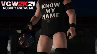 VGW2K21: Nobody Knows Me (WWE2K19)