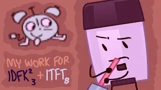 My Work for IDFK&sup2; 3 and ITFT 8