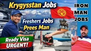 kyrgyzstan 🇰🇬  Jobs Vaccancy today | Press man 👨 Jobs | Top Urgent Hiring | Krygystan County job 