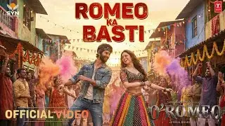 Romeo Ka Basti - Official Video | O Romeo | Shahid Kapoor, Tamannaah, Nana Patekar | Satish Yadav |
