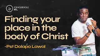 Finding Your Place in the Body of Christ