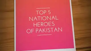 top 5 national heroes of pakistan