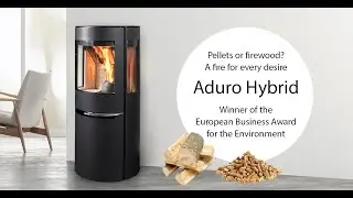 Aduro Hybrid - Der Kaminofen der Zukunft