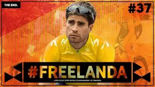 #FREELANDA - EP37: THE FINALE // Pro Cycling Manager 2019 // Pro Cyclist // @Timmsoski