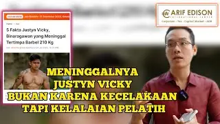 MENINGGALNYA JUSTYN VICKY BUKAN KARENA KECELAKAAN TAPI KELALAIAN PELATIH