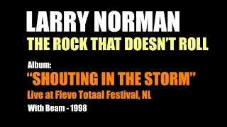 Larry Norman - The Rock That Doesn't Roll - [Live with Beam, 1998]