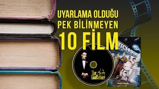 Kitap Uyarlaması Olduğu Pek Bilinmeyen 10 İyi Film