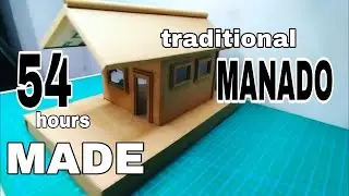 I made a miniature of a traditional Manado house from cardboard in 54 hours