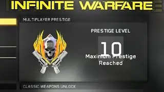 АККАУНТ IW №1 В РЕЙТИНГЕ! - ПЕРВЫЙ В МИРЕ ПРЕСТИЖ МАСТЕРА!! (COD Infinite Warfare ПЕРВЫЙ 10-Й ПРЕСТИЖ)