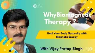 Why Biomagnetic Therapy? Discover the Healing Power of Magnetic Balance