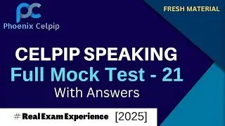 CELPIP Speaking Test - 21 | With Sample Answers for High Scores! | 2025