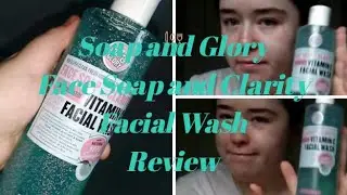 Soap and Glory Face Soap and Clarity Facial Wash Review | Molly ParkerSykes