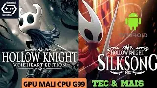 hollow knight: silksong OPTIMIZED WITH GPU MALI G57 HELIO G99 gamehub GAMEFUSION 5.0 On mobile + FPS