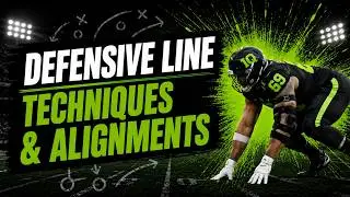 Defensive Line Techniques & Alignments Explained For Coaches