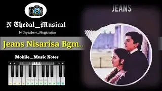 Jeans Nisarisa Bgm | Mobile Music Notes | N Thedal Musical