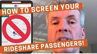 How to Screen Your Rideshare Passengers!!