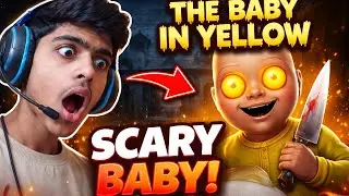 Scary Baby 😲😈 | BABY IN YELLOW GAMEPLAY #1 
