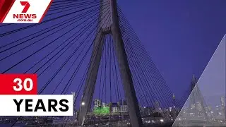 Anzac Bridge marks 30 years connecting Sydney | 7NEWS