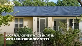 Roof Replacement Guide: The Benefits of COLORBOND&reg; Steel for Australian Homes