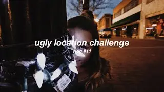 ugly location challenge (feat. Maddie Green)