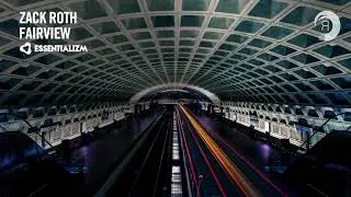 Zack Roth - Fairview [Essentializm]