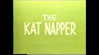 The Kat Napper — Klondike Kat Ep.26