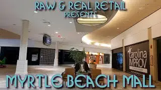 Myrtle Beach Mall (2019 summer update) - Raw & Real Retail