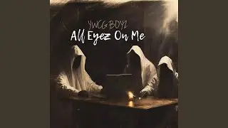 ALL EYEZ ON ME (feat. Edge Amiri & Moha Da Bantu)